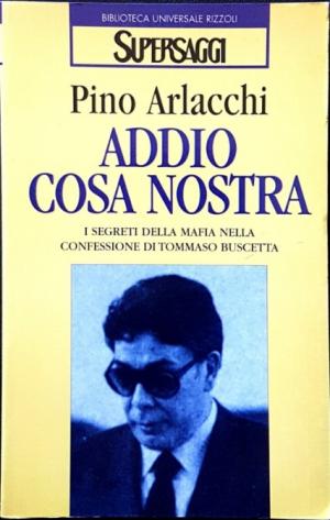 ADDIO COSA NOSTRA